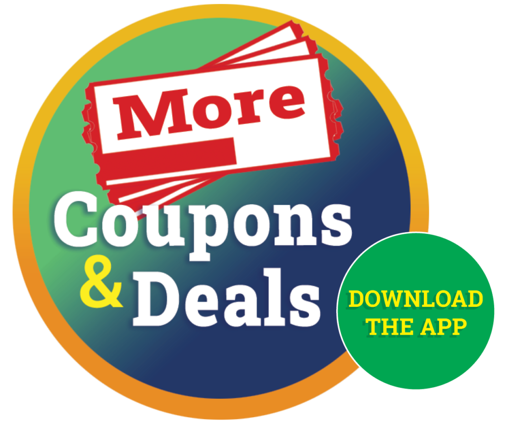 More Coupons & Deals | Download the App